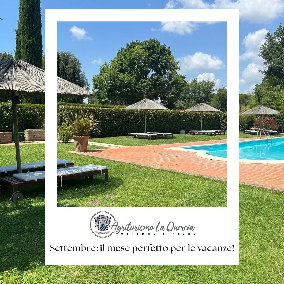 Agriturismo in Maremma con piscina La Quercia - Vacanze a Settembre